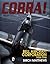 Cobra!: The Bell Aircraft Corporation 1934-1946 (Schiffer Military History Book)