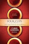 Four Cups: God's ...