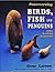 Powercarving Birds, Fish and Penguins by Gene Larson