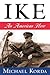 Ike by Michael Korda
