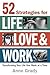 52 Strategies for Life, Love & Work by Anne Grady