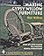 Making Gypsy Willow Furniture (Schiffer Book for Woodworkers)