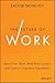 The Future of Work: Attract New Talent, Build Better Leaders, and Create a Competitive Organization