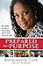 Prepared for a Purpose: The Inspiring True Story of How One Woman Saved an Atlanta School Under Siege