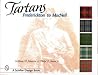 Tartans: Frederickton to MacNeil (Schiffer Design Book)