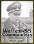 Waffen-SS Commanders by Mark C. Yerger