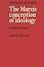 The Marxist Conception of Ideology: A Critical Essay (LSE Monographs in International Studies)