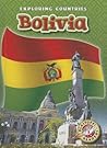 Bolivia (Blastoff Readers: Exploring Countries) Bolivia (Blastoff Readers: Exploring Countries)