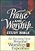 Holy Bible: Praise and Worship Study Bible