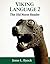 Viking Language 2: The Old Norse Reader (Viking Language Old Norse Icelandic Series)