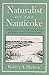 Naturalist on the Nanticoke: The Natural History of a River on Maryland’s Eastern Shore