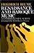 Renaissance and Baroque Music: A Comprehensive Survey