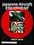 Japanese Aircraft Equipment by Robert C. Mikesh