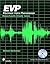 Evp by Mike Markowicz