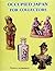 Occupied Japan for Collectors: 1945-1952