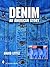 Denim: An American Story (Schiffer Book)