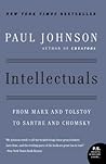 Intellectuals by Paul  Johnson