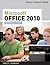 Microsoft Office 2010: Introductory