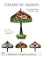 Tiffany By Design: An In-depth Look At Tiffany Lamps (Schiffer Book for Designers & Collectors)