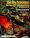 The Sky Scorpions: The Story of the 389th Bomb Group in World War II