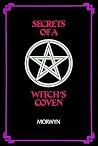Secrets of a Witch's Coven Secrets of a Witch's Coven