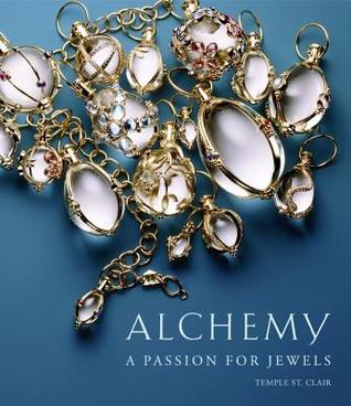 Alchemy: A Passion for Jewels (Hardcover)