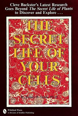 The Secret Life of Your Cells (Paperback)