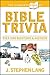 The Complete Book of Bible Trivia by J. Stephen Lang
