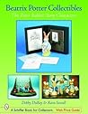Beatrix Potter Collectibles: the Peter Rabbit Story Characters (Schiffer Book for Collectors)
