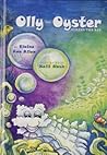Olly the Oyster Cleans the Bay by Elaine Ann Allen