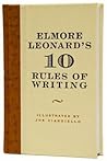 Elmore Leonard's 10 Rules of Writing by Elmore Leonard