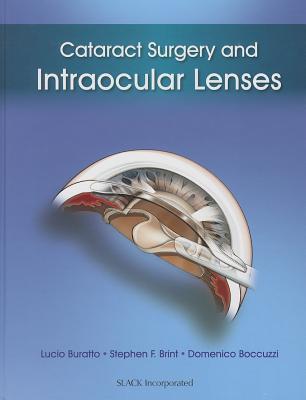 Cataract Surgery and Intraocular Lenses