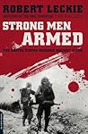 Strong Men Armed:...