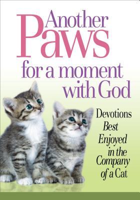 Another Paws for a moment with God (Paperback)