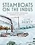 Steamboats on the Indus by Clive Dewey