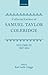Collected Letters of Samuel Taylor Coleridge : Volume III 1807-1814 (Oxford Scholarly Classics)