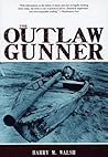 The Outlaw Gunner