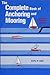 The Complete Book of Anchoring and Mooring