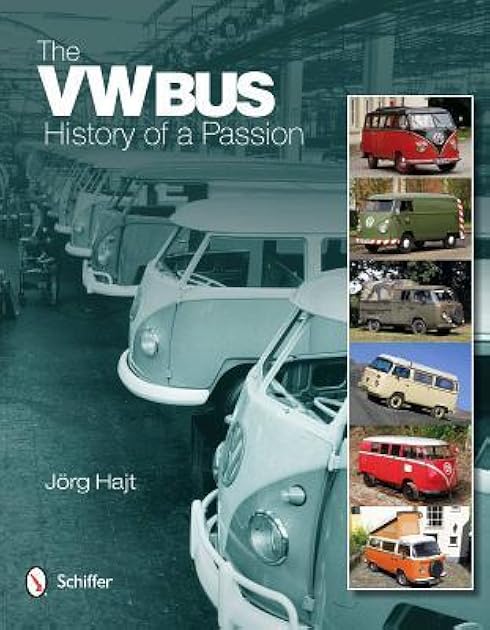 The VW Bus: History of a Passion