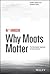 Why Moats Matter: The Morningstar Approach to Stock Investing