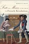 Stuff and Money in the Time of the French Revolution Stuff and Money in the Time of the French Revolution