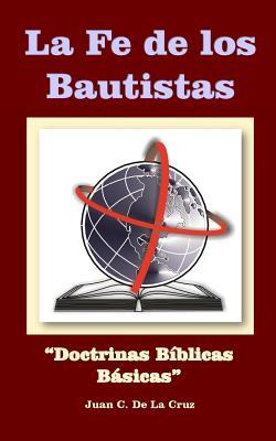 La Fe de los Bautistas: 