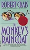 The Monkey's Raincoat by Robert Crais
