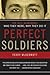 Perfect Soldiers by Terry McDermott