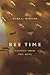 Bee Time: Lessons from the ...