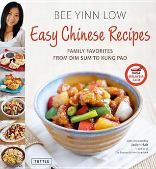 Easy Chinese Recipes: Family Favorites from Dim Sum to Kung Pao
