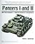 Panzers I and II and their Variants: from Reichswehr to Wehrmacht (Spielberger German Army and Military Vehicle)