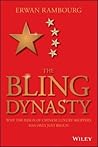 The Bling Dynasty by Erwan Rambourg