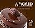 A World of Chocolate