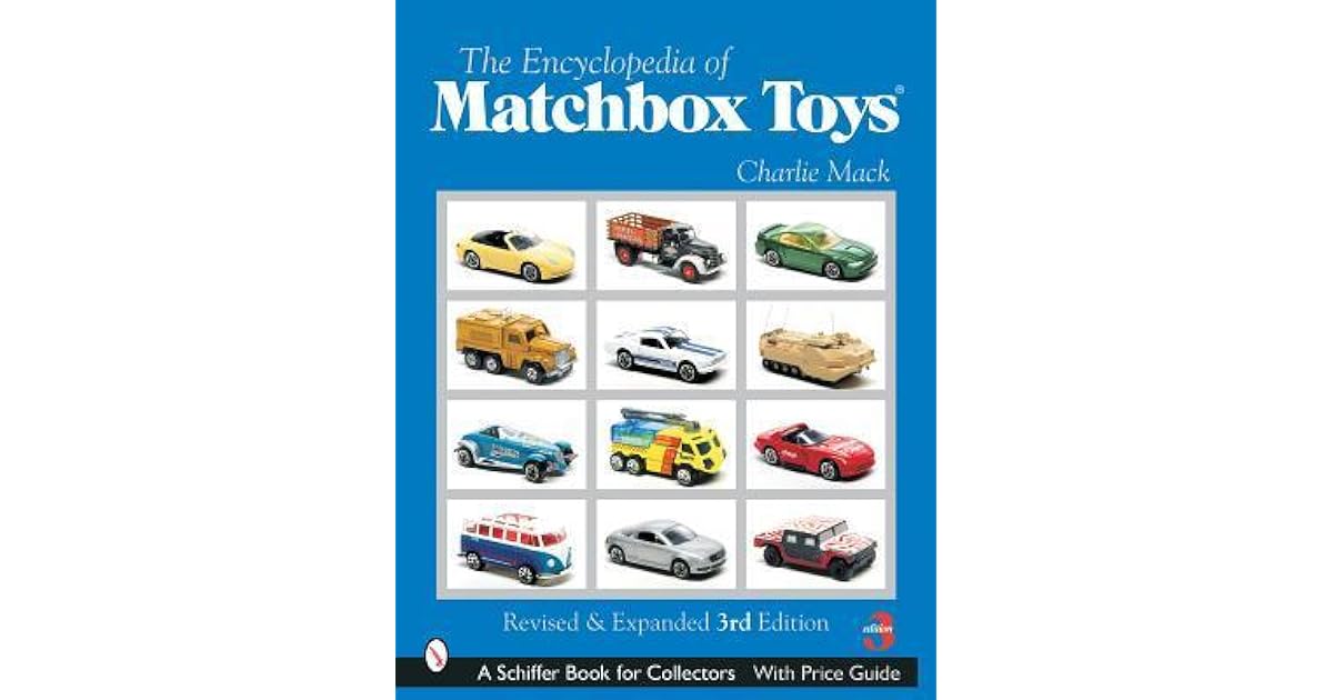 Encyclopedia of Matchbox Toys by Charlie MacK